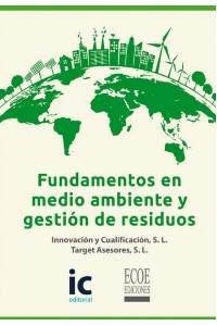 FUNDAMENTOS EN MEDIO AMBIENTE Y GESTIÓN DE RESIDUOS