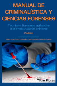 MANUAL DE CRIMINALÍSTICA Y CIENCIAS FORENSES