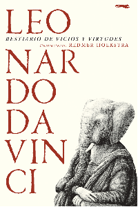 BESTIARIO DE VICIOS Y VIRTUDES. LEONARDO DA VINCI