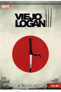 OLD MAN LOGAN EL ULTIMO RONIN