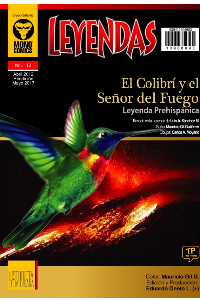 LEYENDAS EL COLIBRI Y EL SEÑOR DEL FUEGO