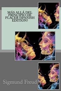MAS ALLA DEL PRINCIPIO DEL PLACER (SPANISH EDITION)
