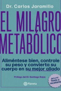 EL MILAGRO METABOLICO