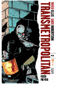TRANSMETROPOLITAN NUM 2 PASION POR VIVIR