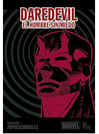 DAREDEVIL HOMBRE SIN MIEDO IMPRESCINDIBLES