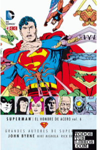 GRANDES AUTORES DE SUPERMAN EL HOMBRE DE ACERO