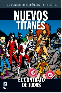COLECCION NOVELAS GRaFICAS NUM. 26: NUEVOS TITANES: EL CONTRATO DE JUDAS