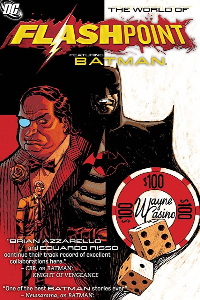 FLASHPOINT WORLD BATMAN