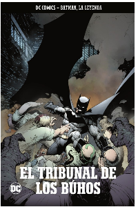 BATMAN, LA LEYENDA NÚM. 04: EL TRIBUNAL DE LOS BÚHOS