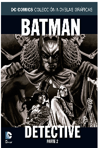 COLECCIÓN NOVELAS GRÁFICAS NÚM. 36: BATMAN: DETECTIVE PARTE 2
