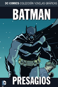 COLECCIÓN NOVELAS GRÁFICAS NÚM. 70: BATMAN: EL CABALLERO OSCURO: PRESAGIOS
