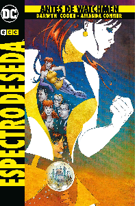 ANTES DE WATCHMEN: ESPECTRO DE SEDA