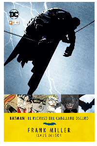 BATMAN EL REGRESO DEL CABALLERO OSCURO