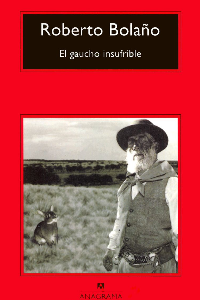 GAUCHO INSUFRIBLE, EL