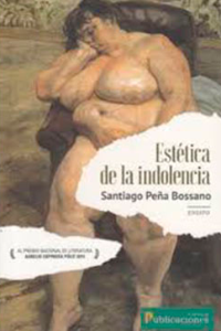 ESTETICA DE LA INDOLENCIA