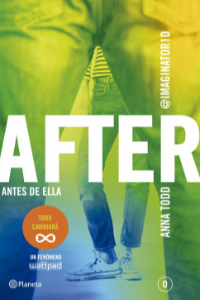 AFTER 0. ANTES DE ELLA (SERIE AFTER 0)