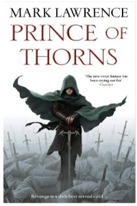 PRINCE OF THORNS ( THE BROKEN EMPIRE)