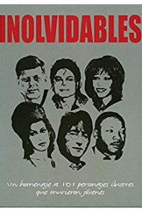 INOLVIDABLES, UN HOMENAJE A 101 PERSONAJES
