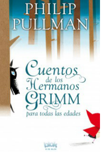CUENTOS DE LOS HERMANOS GRIMM PARA TODAS LAS EDADES