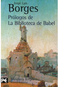 PROLOGOS DE LA BIBLIOTECA DE BABEL