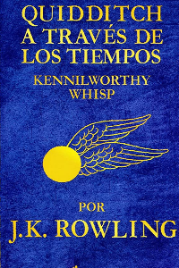 QUIDDITCH A TRAVEZ DE LOS TIEMPOS