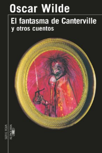FANTASMA DE CANTERVILLE Y OTROS CUENTOS, EL- ALFAGUARA