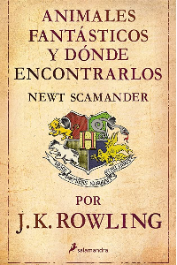 ANIMALES FANTASTICOS Y DONDE ENCONTRARLOS