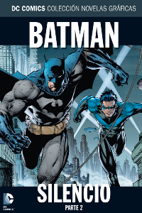 COLECCION NOVELAS GRÁFICAS NÚM. 02: BATMAN SILENCIO PARTE 2