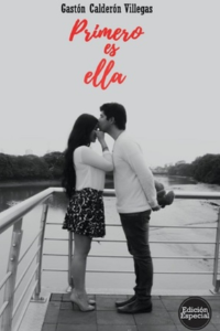 PRIMERO ES ELLA (EDICIÓN  ESPECIAL) 