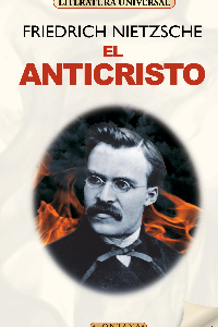 EL ANTICRISTO, FRIEDRICH NIETZSCHE (C)