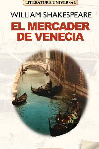 EL MERCADER DE VENECIA, W. SHAKESPEARE (C)