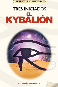 EL KYBALION, TRES INICIADOS (C )