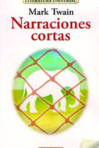 NARRACIONES CORTAS, MARK TWAIN (B)