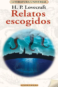 RELATOS ESCOGIDOS, LOVECRAFT (C ) LA SOMBRA SOBRE INNSMOUTH