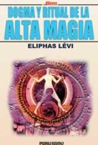 DOGMA Y RITUAL DE ALTA MAGIA