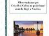 OBSERVACIONES QUE CRISTOBAL COLON NO PUDO HACER CUANDO LLEGO A AMERICA 