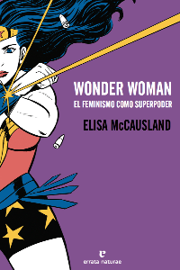 WONDER WOMAN:EL FEMINISMO COMO SUPERPODE