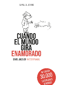 CUANDO EL MUNDO GIRA ENAMORADO