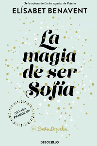 MAGIA DE SER SOFIA