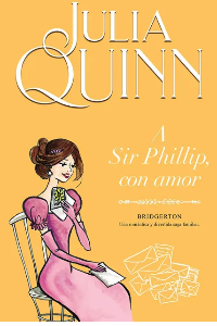 BRIDGERTON A SIR PHILLIP CON AMOR VOL. 5