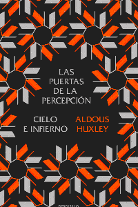 PUERTAS DE LA PERCEPCION/CIELO E INFIERNO