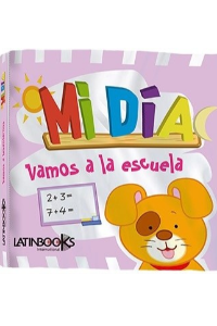 MI DIA VAMOS A LA ESCUELA