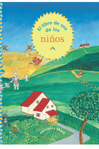 EL LIBRO DE ORO DE LOS NIÑOS 