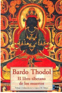 LIBRO TIBETANO DE LOS MUERTOS(BARDO THODOL),EL