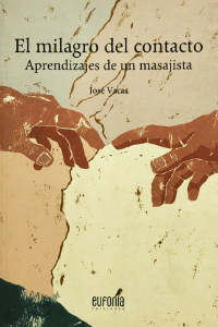 MILAGRO DEL CONTACTO APRENDIZAJE DE UN MASAJISTA