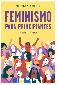 FEMINISMO PARA PRINCIPIANTES,(EDICION AC
