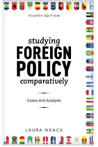 STUDYING FOREIGN POLICY COMPARATIVELY: CASES AND ANALYSIS (NEW MILLENNIUM BOOKS IN INTERNATIONAL STU