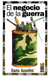 NEGOCIO DE LA GUERRA, EL