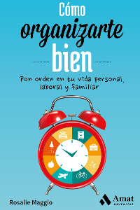 COMO ORGANIZARTE BIEN