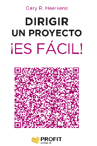 DIRIGIR UN PROYECTO ¡ES FACIL!
